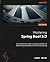 Mastering Spring Boot 3.0: A comprehensive guide to building scalable and efficient backend systems with Java and Spring