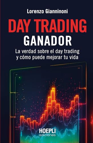 Day trading ganador (Spanish Edition)