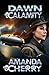 Dawn Calamity