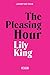 The Pleasing Hour