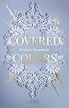 Covered Colors (Golden Hearts, #2)