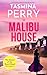 The Malibu House (Lara Ston...