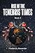 Rise Of The Tenebris Times by Frederick Alexander