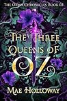 The Three Queens ...