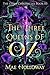 The Three Queens of Oz (The Ozma Chronicles #3)