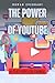 The Power of YouTube by Rowan Everhart