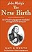 John Wesley's The New Birth by David Wentz