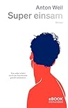 Super einsam