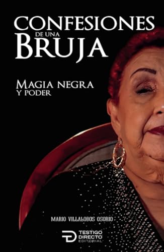 Confesiones de una bruja (Spanish Edition)
