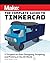 Make: The Complete Guide to Tinkercad: 17 Projects to Start Designing and Printing in the 3D World