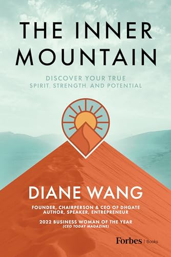 The Inner Mountain: Discover Your True Spirit, Strength, and Potential (Hardcover)
