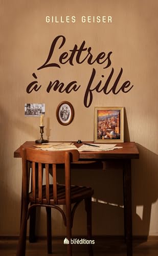 Lettres à ma fille (Paperback)