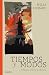 Tiempos y modos (Spanish Edition)