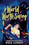 A World Worth Saving