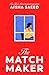 The Matchmaker: A Novel
