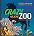 Crazy at the Zoo