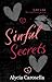 Sinful Secrets (Secrets and Seduction Book 1)