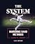 The System (2024 Edition)