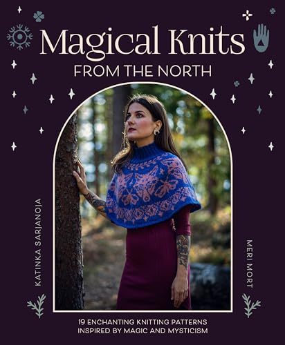 Magical Knits From The North: 19 enchanting knitting patterns inspired by magic and mysticism (Paperback)