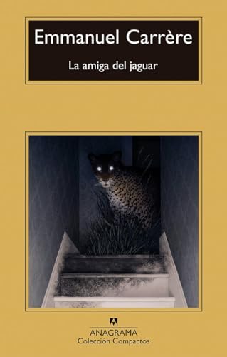 La amiga del jaguar (Spanish Edition)
