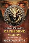 Oathborne: Year Five