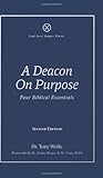 A Deacon On Purpo...