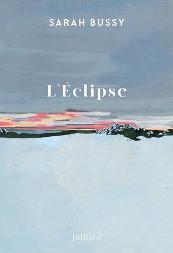 L'éclipse (French Edition)