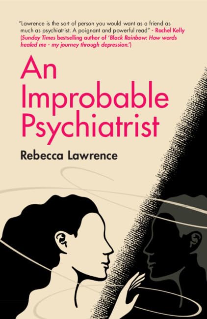 An Improbable Psychiatrist (Paperback)