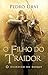 O filho do traidor – Primeiro volume da série "O Guardião do Bosque" (Portuguese Edition)