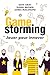 Gamestorming  by Dave Gray
