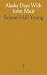 Alaska Days With John Muir by Samuel Hall Young