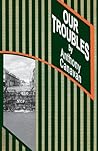 Our Troubles: Stories of Catholic Belfast during the Troubles of 1968-1998