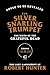 The Silver Snarling Trumpet