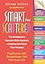 Smart but Scattered: The Revolutionary Executive Skills Approach to Helping Kids Reach Their Potential
