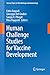 Human Challenge Studies for Vaccine Development (Current Topics in Microbiology and Immunology, 445)