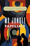 Ma jungle familia...