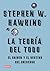 La teoría del todo: El origen y el destino del universo