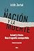 La nación y la muerte: La Shoá en el discurso y la política de Israel