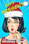 Pity Present (Pity #5)