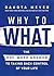 Why to What: The One-Word A...