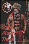 Santa Makes Three