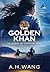 The Golden Khan (Georgia Lee Adventure)