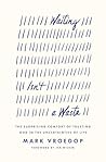 Book cover for Waiting Isn't a Waste: The Surprising Comfort of Trusting God in the Uncertainties of Life