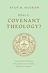 What Is Covenant ...