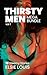 Thirsty Men Mega Bundle (vo...