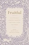 Fruitful: Cultiva...