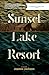 Sunset Lake Resort