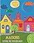 Maisons - Livre de coloriage by Tara Sims