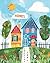 Homes - Coloring Book by Tara Sims