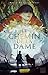 Le Chemin de la Dame (French Edition)